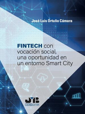 cover image of FINTECH con vocación social, una oportunidad en un entorno Smart City